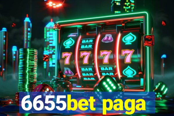 6655bet paga